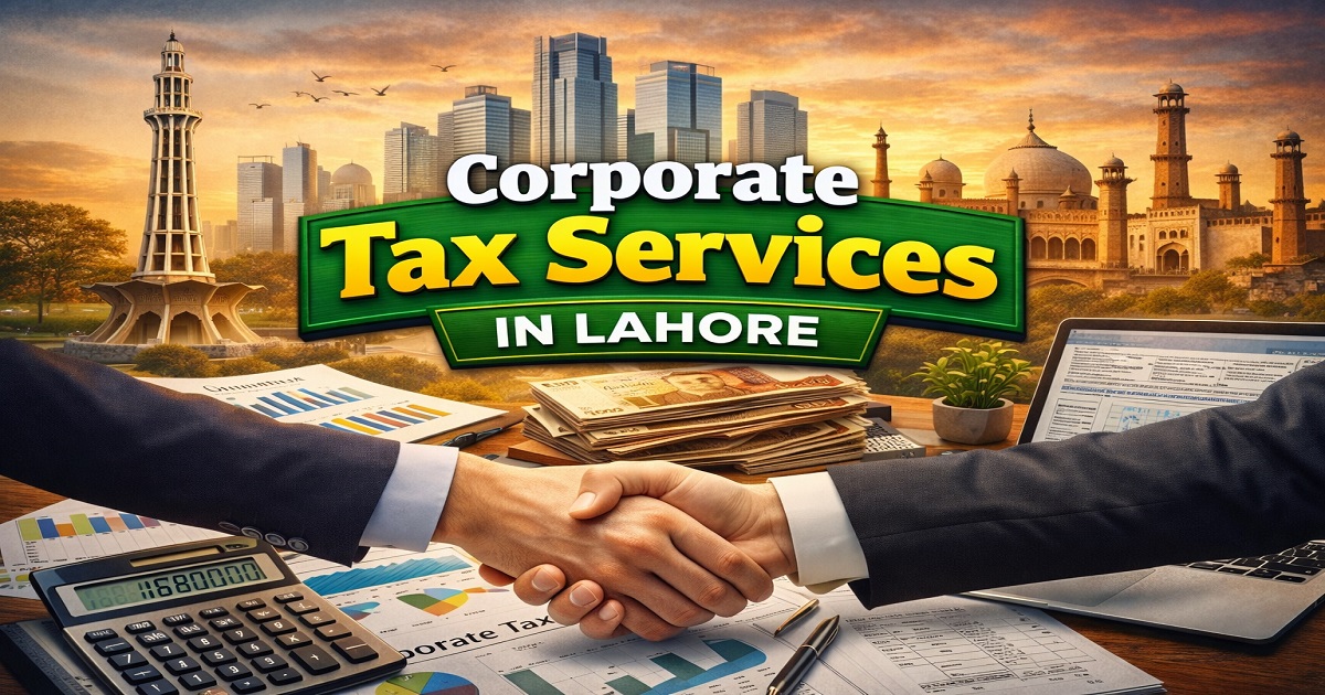 Corporate Tax Services in Lahore - Expert Tax Planning & Solutions