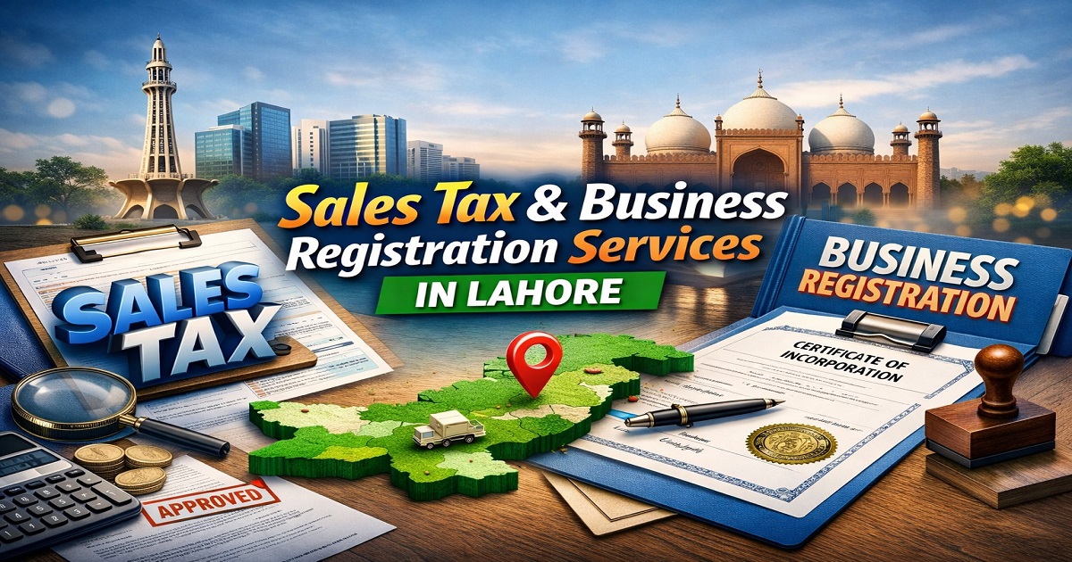 Sales Tax & Business Registration Services in Lahore