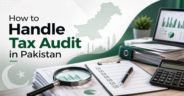 How to Handle Tax Audit in Pakistan