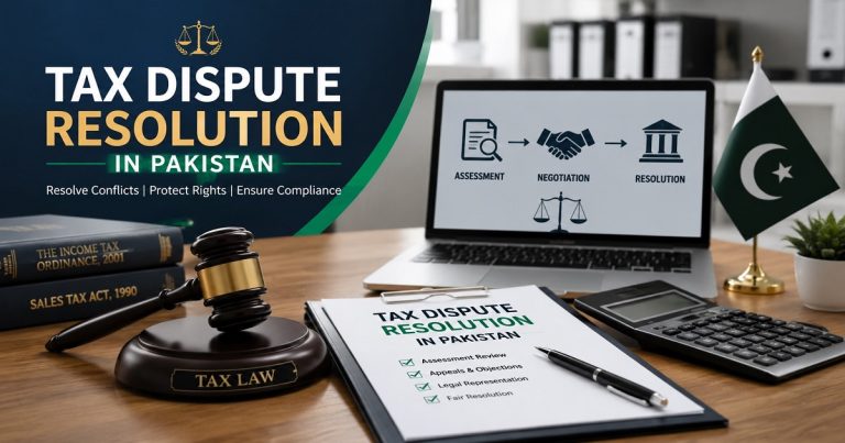 Tax Dispute Resolution in Pakistan
