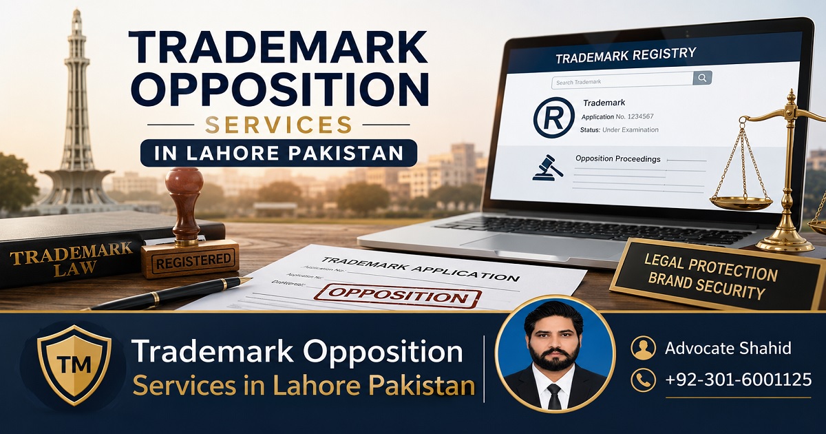 Trademark Opposition Services in Lahore