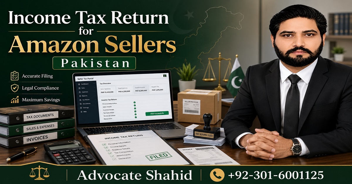 Income Tax Return for Amazon Sellers Pakistan
